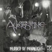 Augustine - Murder by Moonlight