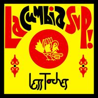 Less Toches - La Cumbia SVP!