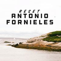 Antonio Fornieles - Reset