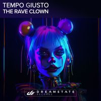Tempo Giusto - The Rave Clown