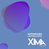 Antonio BM - I Am Exclusive