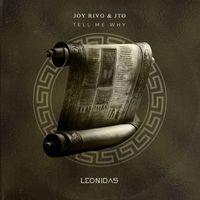 Joy Rivo & JTO - Tell Me Why
