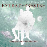 Coque Malla - Extraterrestre (feat. Dani Fernández)