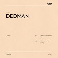 Dedman - Dedman For Incurzion: