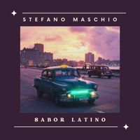 Stefano Maschio - Sabor Latino