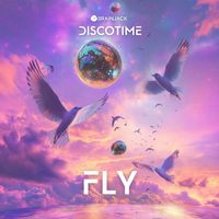 DiscoTime - Fly
