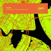 CCO - Acid On The Riviera EP