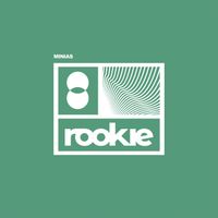 Rookie - Minias