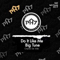 Charlie De Ville - DO IT