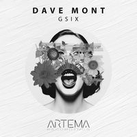 Dave Mont - Gsix