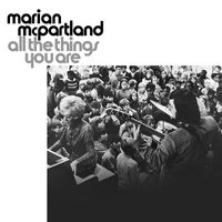 Marian McPartland - All The Things You Are