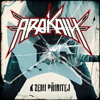 Arakain - K zemi přibitej