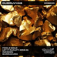 Dubruvvas - Fools Gold EP