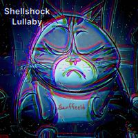 Shellshock Lullaby - Garffeeld!