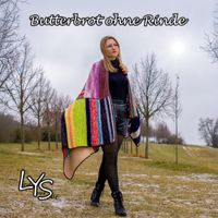 LYS - Butterbrot ohne Rinde