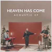 Sovereign Grace Music - Heaven Has Come
