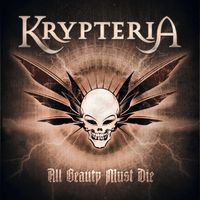 Krypteria - All Beauty Must Die