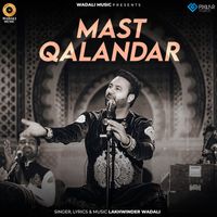 Lakhwinder Wadali - Mast Qalandar