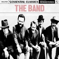 The Band - Essential Classics, Vol. 739: The Band