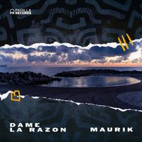 Maurik - Dame la Razon (Original Mix)