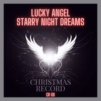 Lucky Angel - STARRY NIGHT DREAMS