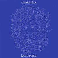 Christel Alsos - LOVED SONGS