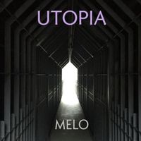 Melo - Utopia