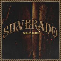 Willie Jones - Silverado