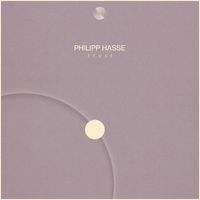 Philipp Hasse - Trust