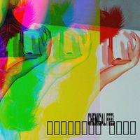 Sunrose - Chemical Feel