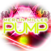 Merlin Milles - Pump