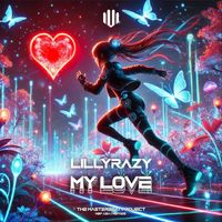 LillyRazy - My Love
