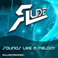 Rude Lude - Sounds Like a Melody
