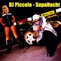 DJ Piccolo - Supa-Nacht