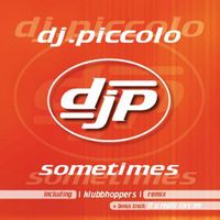 DJ Piccolo - Sometimes