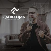 Fábio Lima - Na sala da adoração