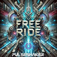 Pulseshaker, Ingo Herrmann - Free Ride