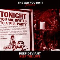 Deep Deviant - Keep The Love