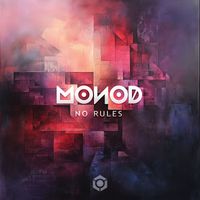 Monod - No Rules