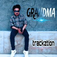 Trackztion - Grandma