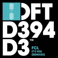 FCL - It’s You (Remixes)