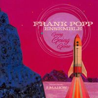 Frank Popp Ensemble - Going Going Gone