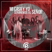 Carlos Ballesteros - Mi casa y yo serviremos al señor