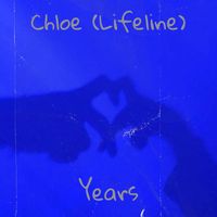 Years - Chloe (Lifeline)
