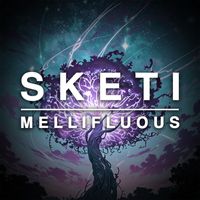 Sketi - Mellifluous