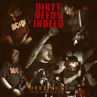 Dirty Deeds Indeed - Deep Cuts (Live)