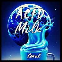 Coral - Acid Milk