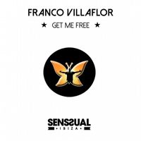 Franco Villaflor - Get Me Free