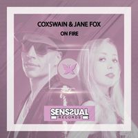 Coxswain and Jane Fox - On Fire