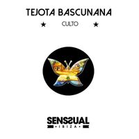 Tejota Bascunana - Culto